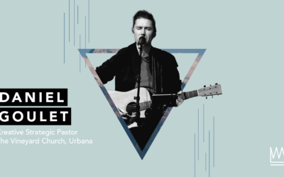 Worship Summit 2019: Session 1 with Daniel Goulet